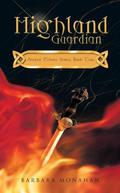Highland Guardian (Ancient Echoes #2) by Barbara Monahan