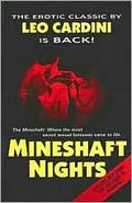 Mineshaft Nights by Leo Cardini