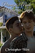 Promises Made, Memories Kept by Christopher West