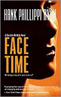 Face Time (Charlotte McNally #2) by Hank Phillippi Ryan