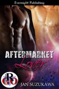 Aftermarket Lover (SDS Robots #1) by Jan Suzukawa