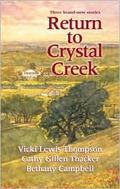 Return to Crystal Creek (Crystal Creek #28) by Bethany Campbell