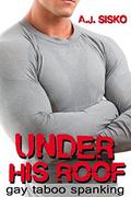 Under His Roof by AJ Sisko
