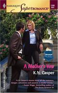A Mother's Vow (Women in Blue #6) by K.N. Casper