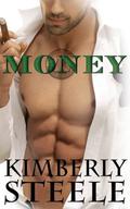 Money (Hearts in Chicago #2) by Kimberly Steele