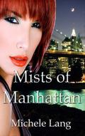 Mists of Manhattan by Michele Lang