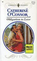 Obligation to Love by Catherine O'Connor