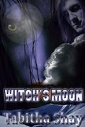 Witch's Moon (Winslow Witches of Salem #3) by Tabitha Shay