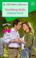 Wedding Bells (Marriage Ties #2) by Patricia Knoll