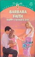 Happy Father's Day (Silhouette Special Edition, #1033) by Barbara Faith