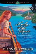 Lady of the River (Reardon Valley #2) by Dianna Crawford