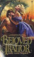 Beloved Traitor by June Lund Shiplett