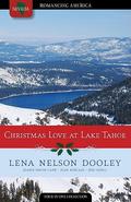 Christmas Love at Lake Tahoe: Ski into Romance Adventures by Jeri Odell