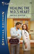 Healing the M.D.'s Heart (The Brothers of Rancho Pintada #6) by Nicole Foster