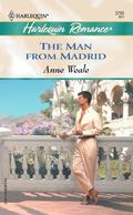 The Man from Madrid (Valdecarrasca #2) by Anne Weale