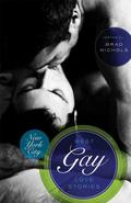 Best Gay Love Stories: New York City by Brad Nichols