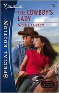 The Cowboy's Lady (The Brothers of Rancho Pintada #4) by Nicole Foster