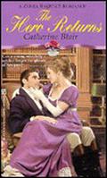 The Hero Returns by Catherine Blair