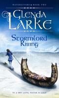 Stormlord Rising (Watergivers #2) by Glenda Larke