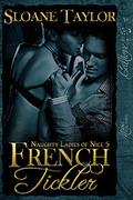 French Tickler by Sloane Taylor