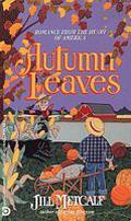 Autumn Leaves (Homespun #13) by Jill Metcalf