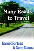 Many Roads to Travel by Nann Dunne