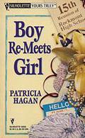 Boy Re-Meets Girl (Silhouette Yours Truly, #32) by Patricia Hagan