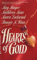 Hearts Of Gold by Karen Lockwood