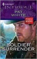 Soldier Surrender by Pat White