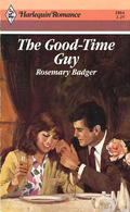 The Good-Time Guy by Rosemary Badger