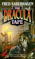 The Dracula Tape (Dracula Series #1) by Fred Saberhagen