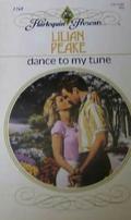 Dance to My Tune by Lilian Peake