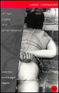 Of Men, Ropes And Remembrance: The Stories From Bound & Gagged Magazine by Larry Townsend