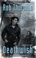 Deathwish (Cal Leandros #4) by Rob Thurman