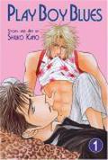 Play Boy Blues 1 (P.B.B. #1) by Shiuko Kano