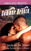Summer Breeze by Joylynn M. Jossel