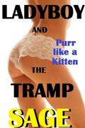 Ladyboy and the Tramp (Ladyboy and the Tramp #3) by Sage