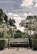 The Courting (Waldorf Manor #3) by Bella Bryce