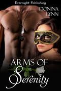 Arms of Serenity by Donina Lynn