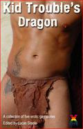 Kid Trouble's Dragon by Beverly Langland