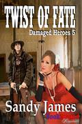Twist of Fate by Sandy James
