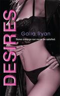 Desires (Luxuria Trilogy #3) by Galia Ryan
