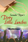 Backstage (Dirty Little Lunches #1) by Cassandre Dayne