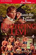 Unzipping Levi (Scarlett Rose and the 7 Longhorns #4) by Lola Newmar
