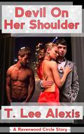 Devil on Her Shoulder (Ravenwood Circle Story #3) by T. Lee Alexis