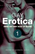 Gay Erotica, Volume 1 (Gay Erotica #1) by James Hunt