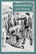 Unmarked (Waterman #1.3) by Dusk Peterson