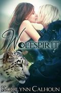 Wolfspirit (Otherside Trilogy #2) by Kodilynn Calhoun