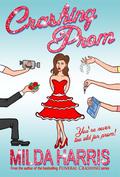 Crashing Prom by Milda Harris