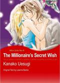 The Millionaire's Secret Wish by Kanako Uesugi